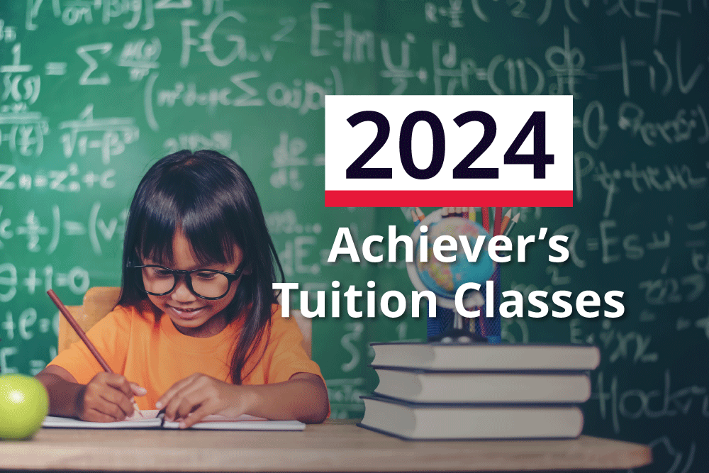 2024 Achiever’s Tuition Classes