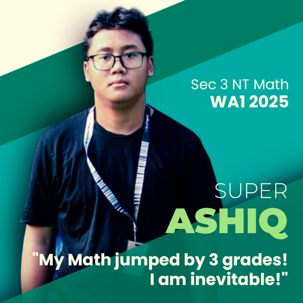 Einstein Super Me: Ashiq Sec 3 NT Math 2025 WA1 Edgefield Secondary School
